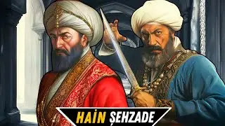 Fatih Sultan Mehmet'in Hain Kuzeni - Şehzade Orhan !