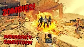 Zombies! - Insurgency: Sandstorm - OVERRUN!