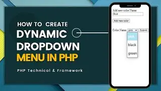 How to create dynamic dropdown in PHP || Show dynamic dropdown value in PHP || Dynamic Dropdown PHP