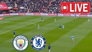 🔴 LIVE : Manchester City vs Chelsea | FA Cup England 2023/24 | Full Match Streaming