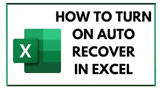 how to turn on auto recover in excel