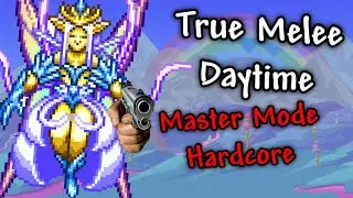 True Melee Daytime Empress of Light, Master Mode Hardcore