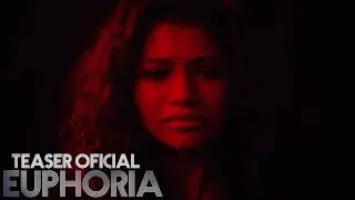 Euphoria HBO -  Teaser Oficial Subtitulado