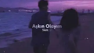 simge - aşkın olayım (speed up)