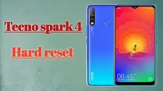 Tecno spark 4 hard reset | how to unlock tecno spark 4