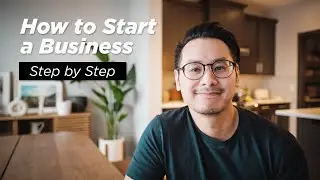 How to Start a Business from Scratch (Step by Step)