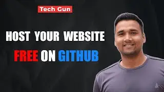 🔥How to host a website for free on GitHub? | Host Website for FREE using GitHub Pages in 10 min