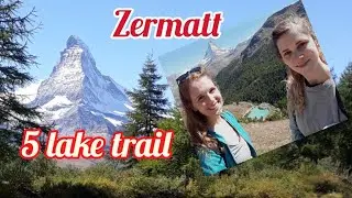 Hiking in Switzerland 🇨🇭 - 5 lake trail in Zermatt