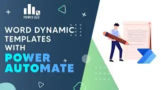 Fill out MS Word templates with dynamic files using Power Automate