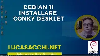 Debian 11  Installare  CONKY e tenere sotto controllo il nostro Linux