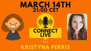 Connect Live with Kristyna Ferris