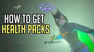 Gotham Knights How to Get Health Packs