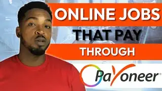 Get Paid Through Payoneer | List of Money Making Websites that Pay Via Payoneer