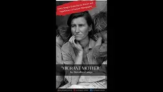 "Migrant Mother" by Dorothea Lange #shorts