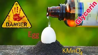 Experiment : Egg VS Glycerin And Potassium Permanganate  - Amazing Reaction