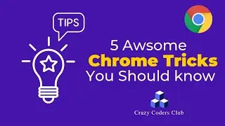 Google Chrome tips and tricks 2021