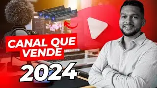 Como Criar um Canal no YouTube em 2024 para Vendas On-line | #AULA4