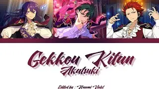 【ES】 Gekkou Kitan - AKATSUKI 「KAN/ROM/ENG/IND」