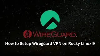 How to Setup WireGuard VPN on Rocky Linux 9