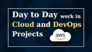 Unveiling the Cloud Chaos: What Does an AWS DevOps Engineer Really Do?