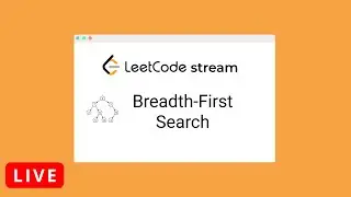 LeetCodeMe: Breadth-First Search