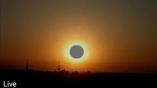 Annular Solar Eclipse Live HD 4K - Solar Eclipse Live