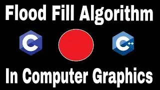 Flood Fill Algorithm In Computer Graphics || How To Color A Circle Using Flood Fill Algorithm