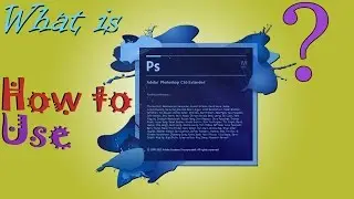 What is Photoshop ? How to Use It?