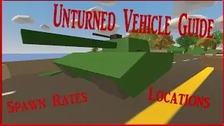 Unturned Vehicle Guide! (Spawn Rates and Locations) {Washington}