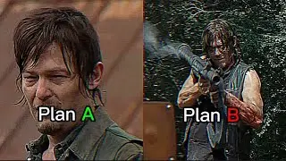 Darly Dixon Plan A and B || The Walking Dead