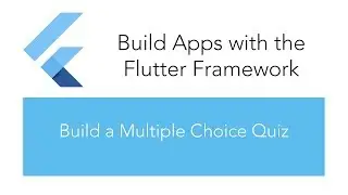 Multiple Choice Quiz App for Android and IOS with Flutter