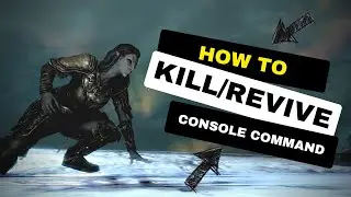 Skyrim | How to KILL & RESURRECT w/ Console Commands