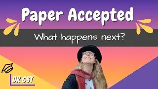 JOURNAL PAPER ACCEPTED - Now what? Next steps to secure and share your research! 