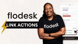 AUTOMATIONS for EMAIL LINKS | Flodesk Tutorial - Link Actions