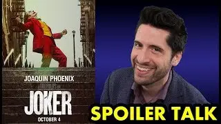 Joker - SPOILER Talk!