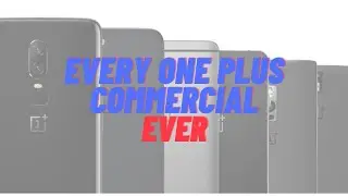 Every OnePlus phone advertisement & TV commercial (2014-2021)