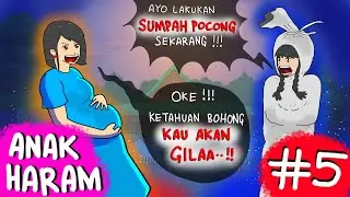 ANAK HARAM #5 / End - AZAB SUMPAH POCONG 😨 Mengerikan #HORORMISTERI - Animasi Hantu