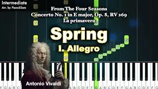 [Intermediate] Spring I.Allegro from The Four Seasons-Antonio Vivaldi | Piano Arrangement in C Major