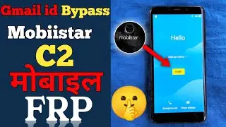 Mobiistar C1/C2  Frp Bypass || Google Account Remove ||   (Without Pc) 🔥🔥🔥