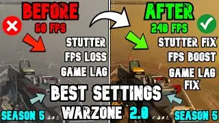BEST PC Settings for Warzone 2 SEASON 5! (Optimize FPS & Visibility)