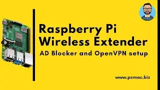 Raspberry Pi as Wireless Extender with AD Blocker and OpenVPN setup