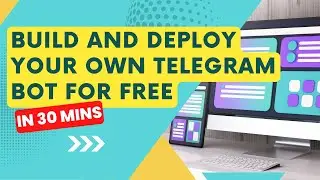 Build & Deploy Your Own Telegram Bot for Free: Complete Deployment Guide 