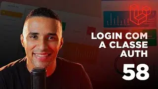 Curso de Laravel - #58 Autenticação simples