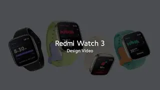 Meet Redmi Watch 3