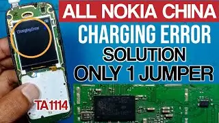 Nokia ta1114 charging error problem solution / China mobile charging error solution