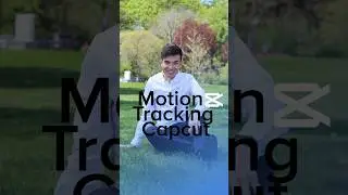 Motion Tracking Made Easy in Capcut #shorts