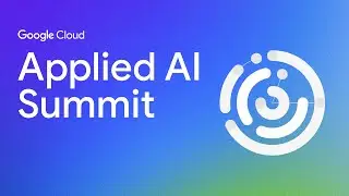 Google Cloud Applied AI Summit - Generative AI: The next frontier for developers