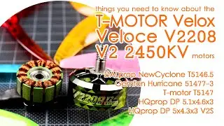 T-motor Velox VELOCE V2208 V2 2450KV motors : Thrust, Efficiency, RPM & Torque on 5