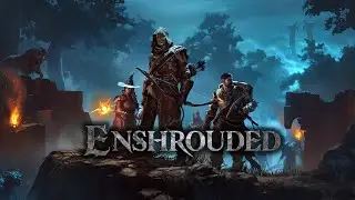 Инди вечерок: Enshrouded.