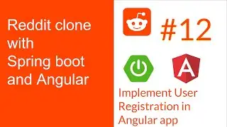 Full Stack Reddit Clone with Springboot & Angular : Part 12